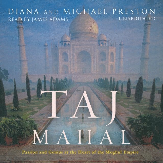 Michael Preston, Diana Preston - Taj Mahal, Ljudbok