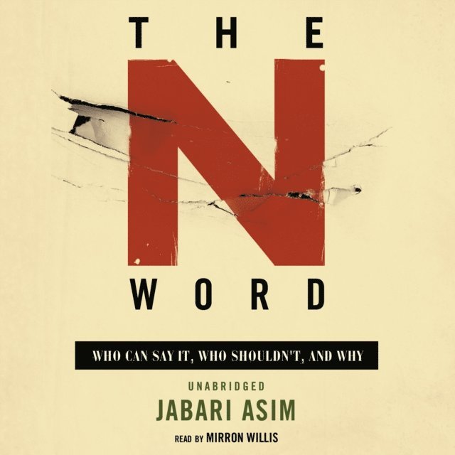 Jabari Asim - N Word, Ljudbok