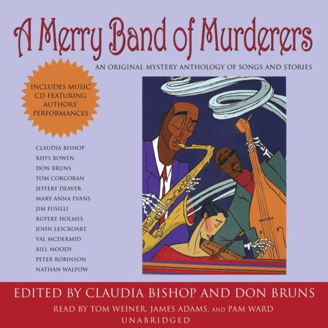 Poisoned Pen Press, Claudia Bishop, Tom Weiner, Don Bruns - Merry Band of Murderers, Ljudbok