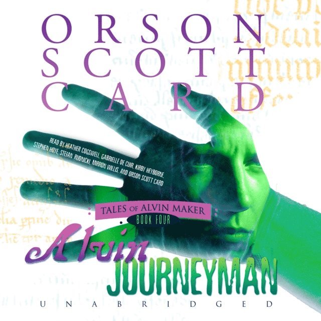 Orson Scott Card - Alvin Journeyman, Ljudbok