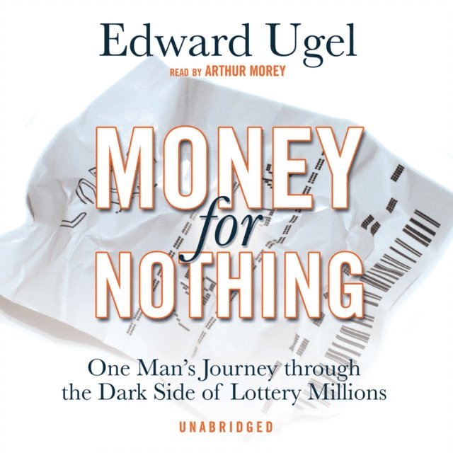 Edward Ugel - Money for Nothing, Ljudbok. Tillgänglighet: Lägg i varukorg