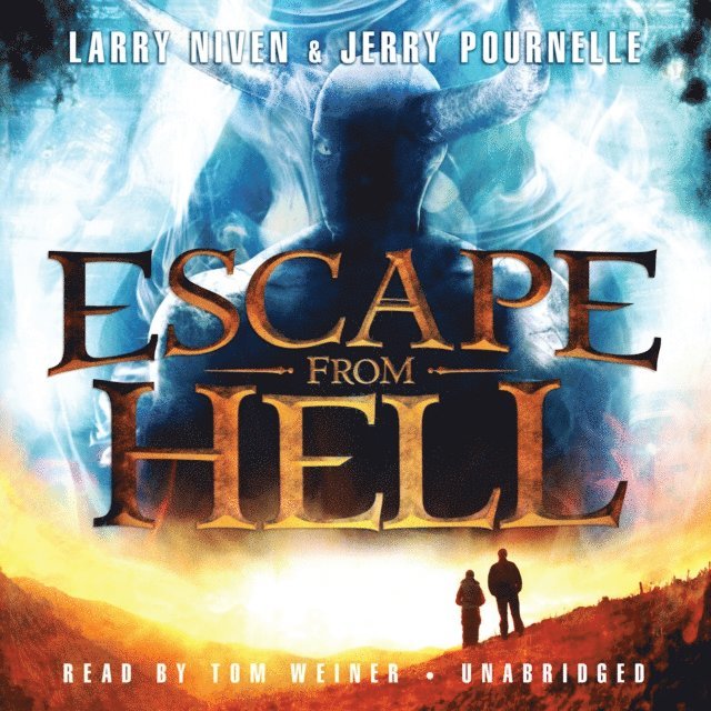 Jerry Pournelle, Larry Niven - Escape from Hell, Ljudbok