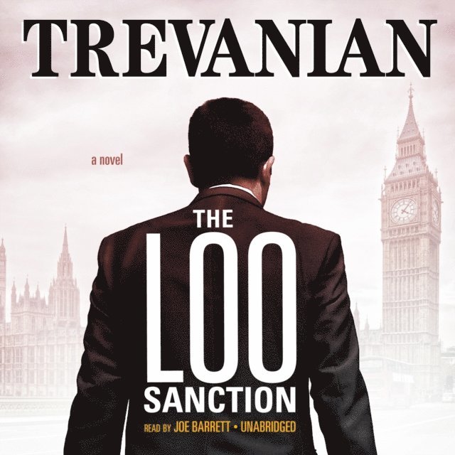 Trevanian - Loo Sanction, Ljudbok. Tillgänglighet: Lägg i varukorg