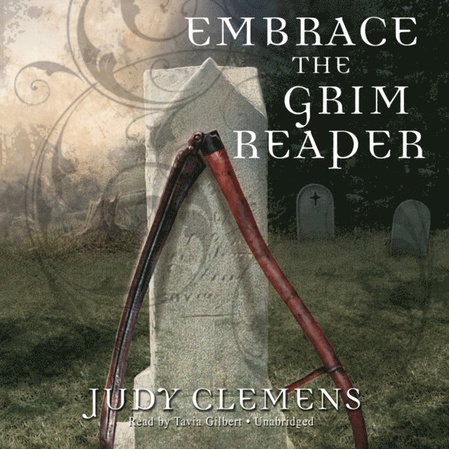 Judy Clemens - Embrace the Grim Reaper, Ljudbok