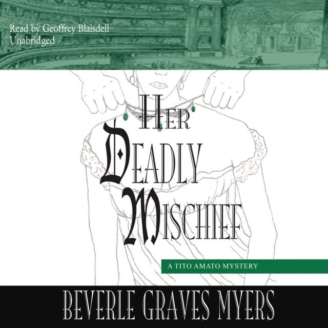 Beverle Graves Myers - Her Deadly Mischief, Ljudbok
