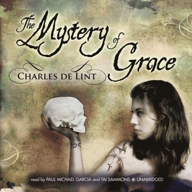 Charles de Lint - Mystery of Grace, Ljudbok
