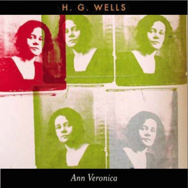 H. G. Wells - Ann Veronica, Ljudbok