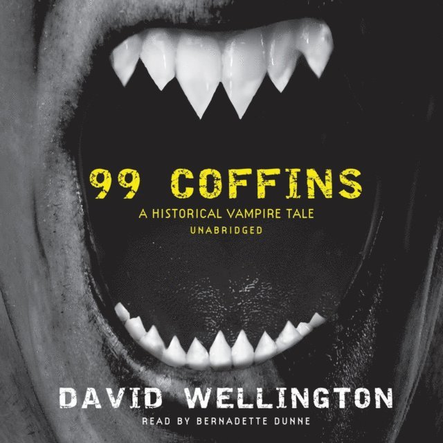 David Wellington - 99 Coffins, Ljudbok