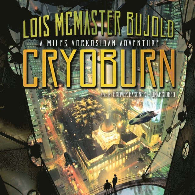 Lois McMaster Bujold - Cryoburn, Ljudbok