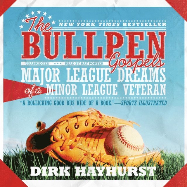 Dirk Hayhurst - Bullpen Gospels, Ljudbok. Tillgänglighet: Lägg i varukorg