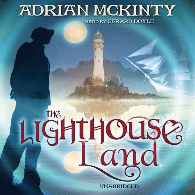 Adrian McKinty - Lighthouse Land, Ljudbok