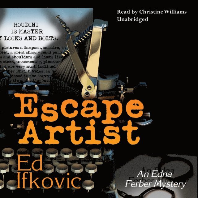 Ed Ifkovic - Escape Artist, Ljudbok