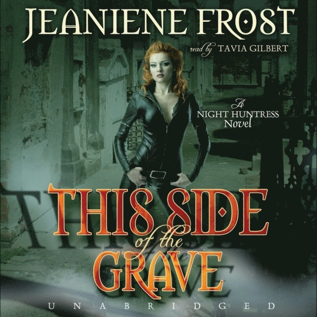 Jeaniene Frost - This Side of the Grave, Ljudbok