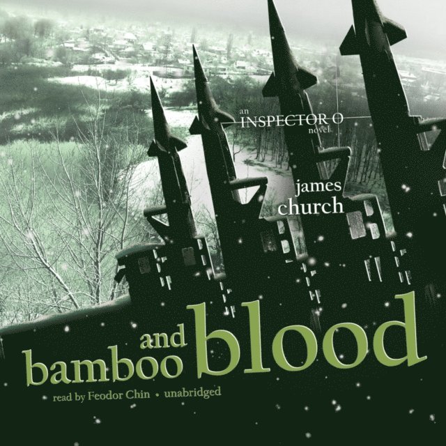 James Church - Bamboo and Blood, Ljudbok