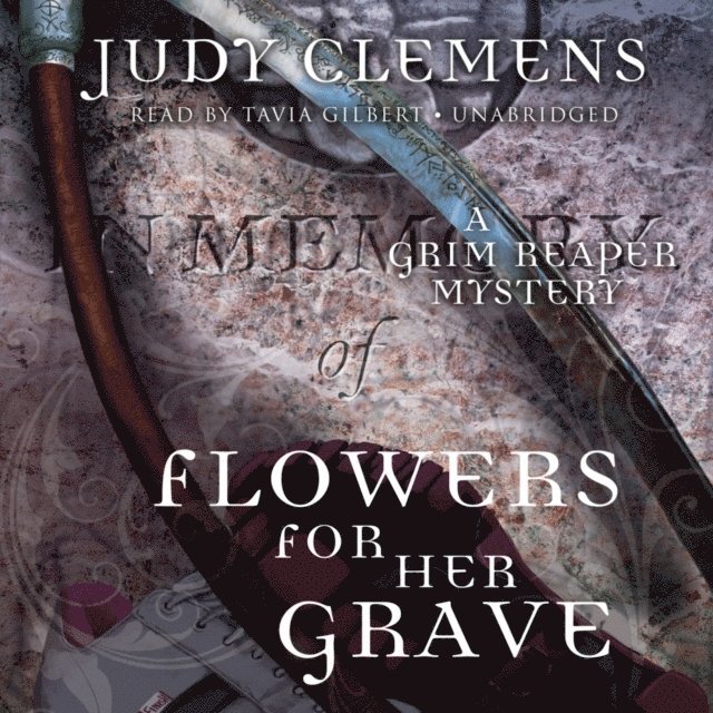 Judy Clemens - Flowers for Her Grave, Ljudbok