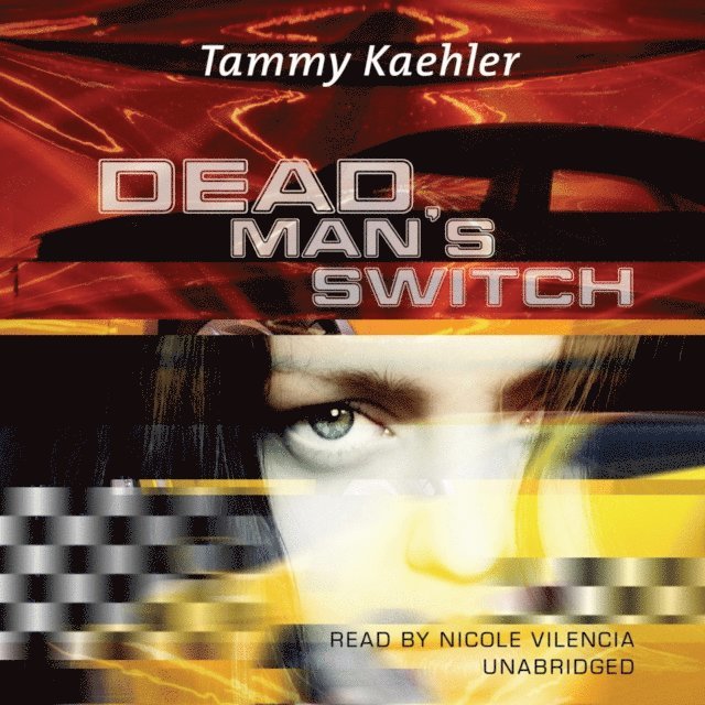 Tammy Kaehler - Dead Man's Switch, Ljudbok