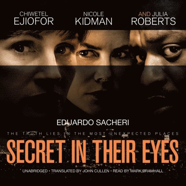 Eduardo Sacheri - Secret in Their Eyes, Ljudbok