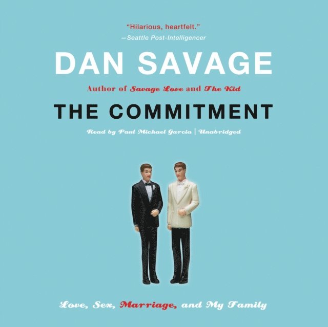 Dan Savage - Commitment, Ljudbok