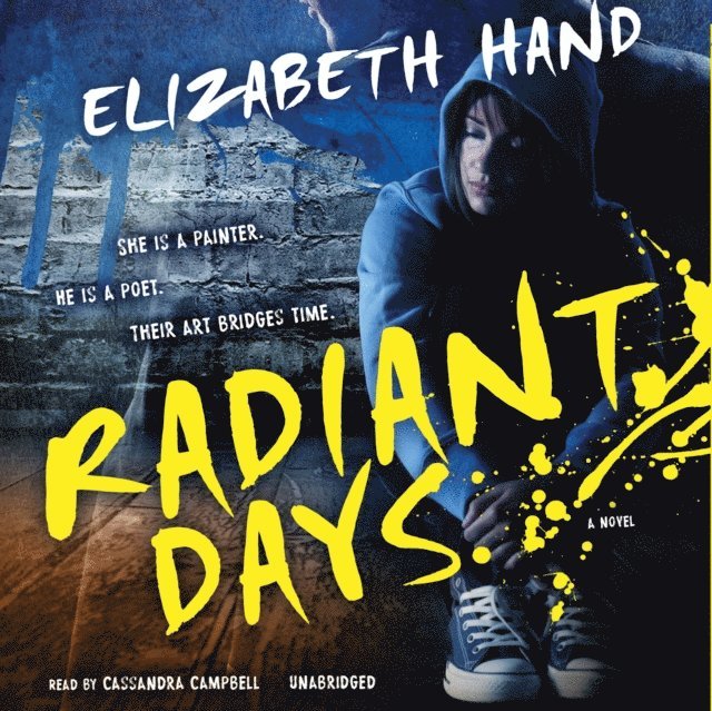 Elizabeth Hand - Radiant Days, Ljudbok