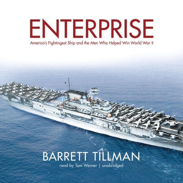 Barrett Tillman - Enterprise, Ljudbok