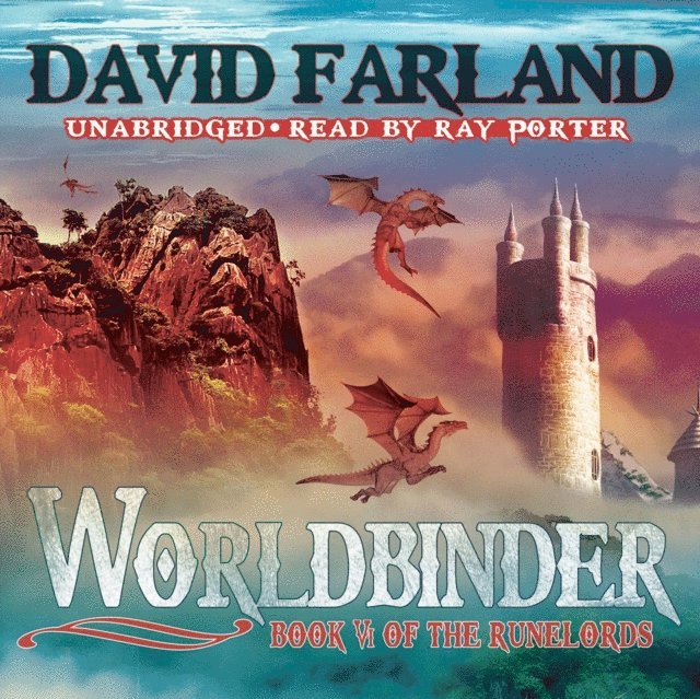 David Farland - Worldbinder, Ljudbok