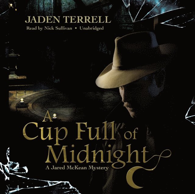 Jaden Terrell - Cup Full of Midnight, Ljudbok