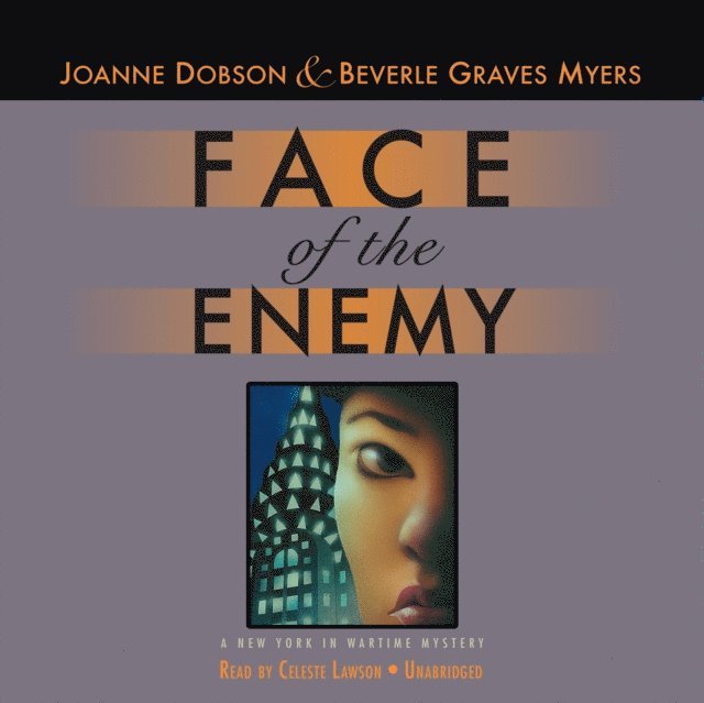 Beverle Graves Myers, Joanne Dobson - Face of the Enemy, Ljudbok