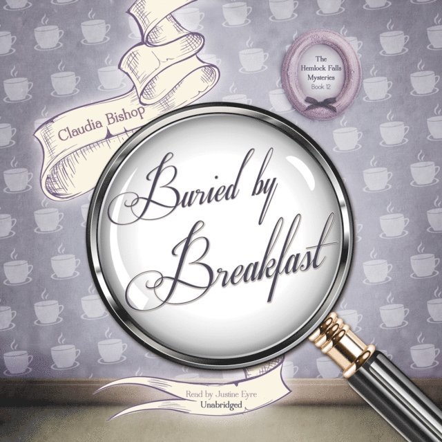 Claudia Bishop - Buried by Breakfast, Ljudbok