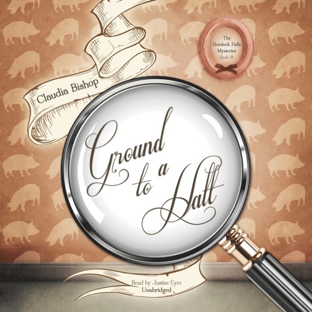 Claudia Bishop - Ground to a Halt, Ljudbok