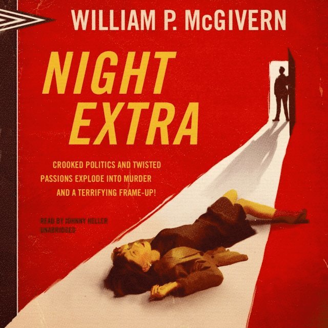 William P. McGivern - Night Extra, Ljudbok