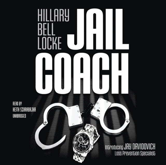 Hillary Bell Locke - Jail Coach, Ljudbok