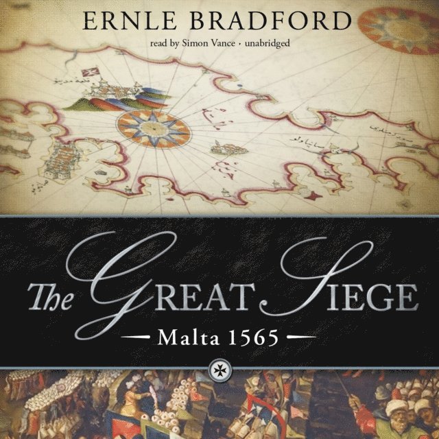 Ernle Bradford - Great Siege, Ljudbok