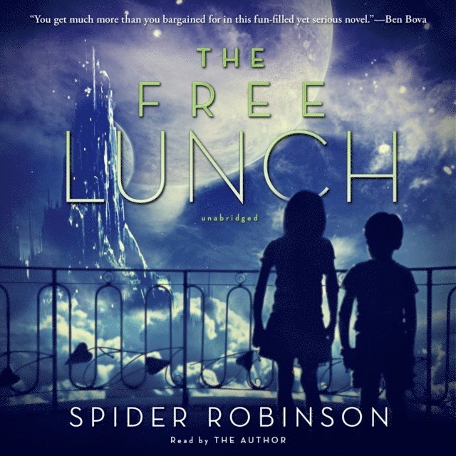 Spider Robinson - Free Lunch, Ljudbok