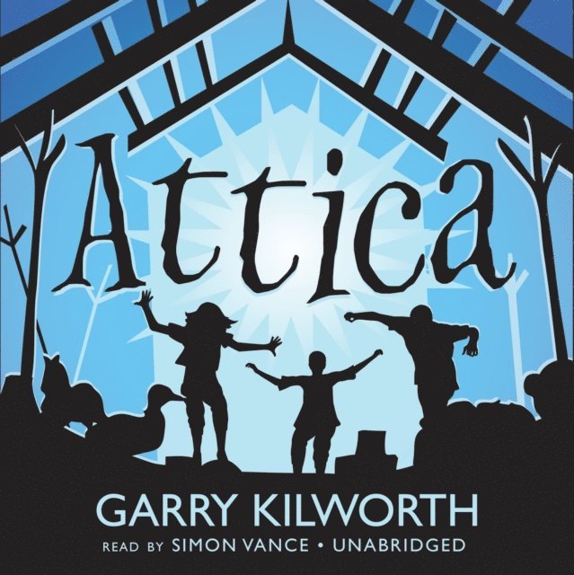 Garry Kilworth - Attica, Ljudbok