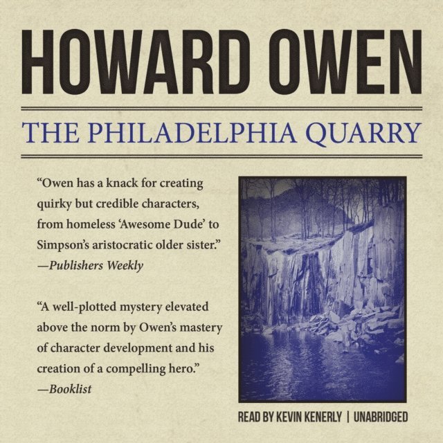 Howard Owen - Philadelphia Quarry, Ljudbok