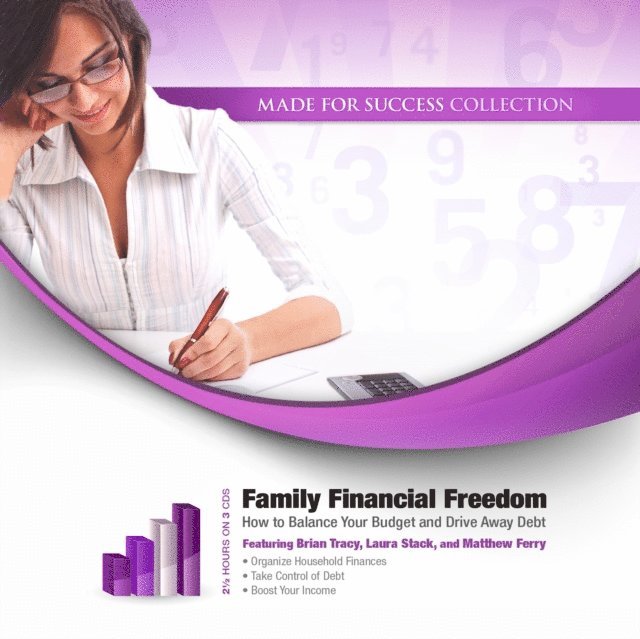 Made for Success, MBA Laura Stack CSP - Family Financial Freedom, Ljudbok