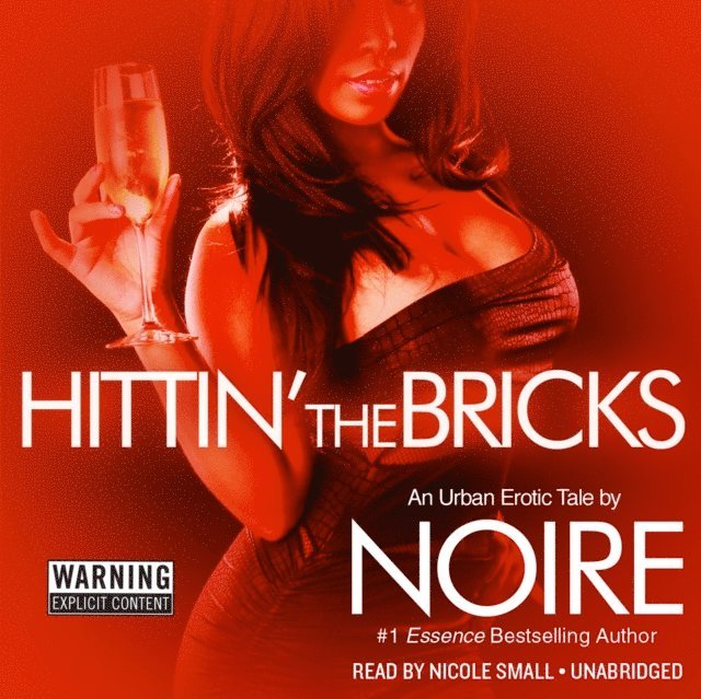 Noire - Hittin' the Bricks, Ljudbok