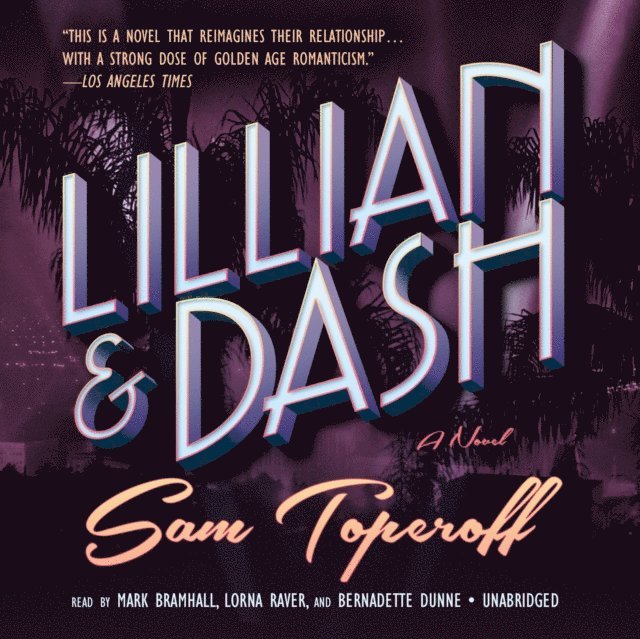 Sam Toperoff - Lillian and Dash, Ljudbok