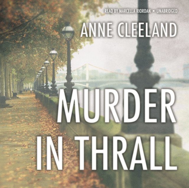 Anne Cleeland - Murder in Thrall, Ljudbok