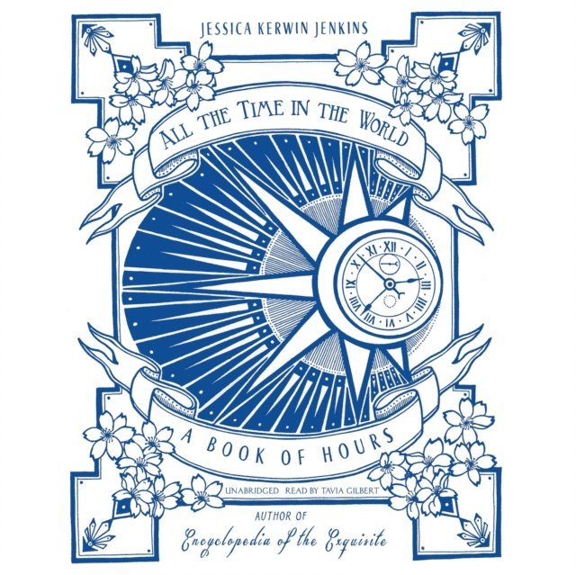 Jessica Kerwin Jenkins - All the Time in the World, Ljudbok