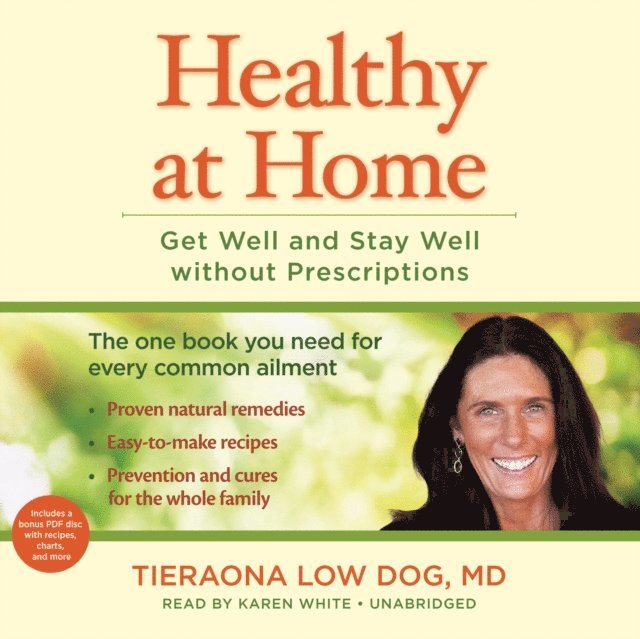 Tieraona Low Dog MD - Healthy at Home, Ljudbok