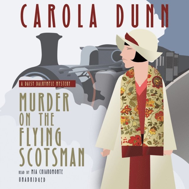 Carola Dunn - Murder on the Flying Scotsman, Ljudbok