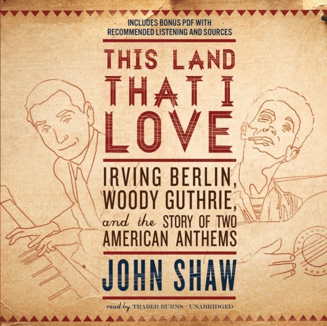 John Shaw - This Land That I Love, Ljudbok
