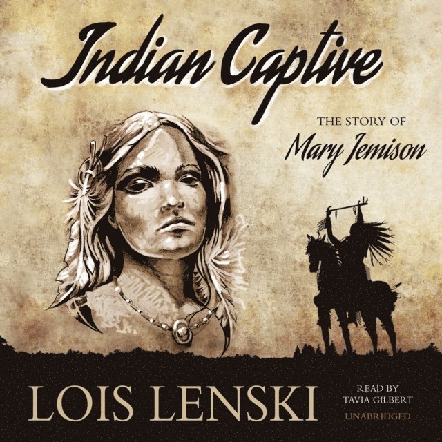 Lois Lenski - Indian Captive, Ljudbok