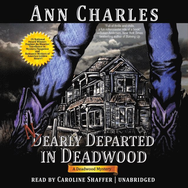 Ann Charles - Nearly Departed in Deadwood, Ljudbok