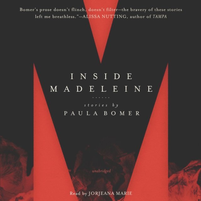 Paula Bomer - Inside Madeleine, Ljudbok