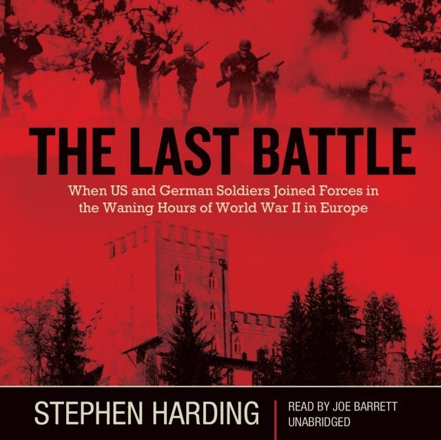 Stephen Harding - Last Battle, Ljudbok. Tillgänglighet: Lägg i varukorg