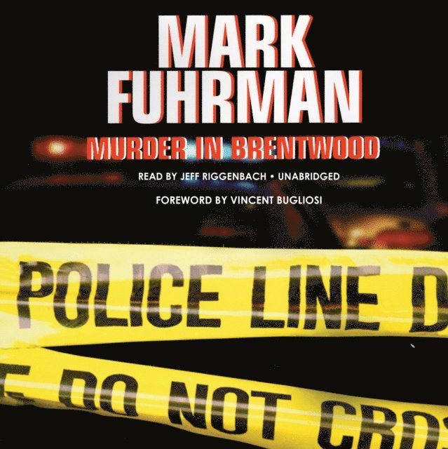 Mark Fuhrman - Murder in Brentwood, Ljudbok