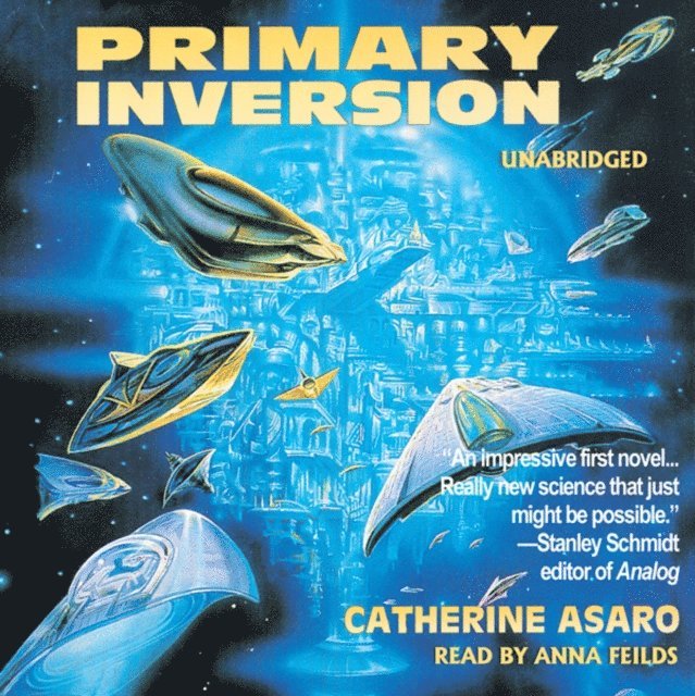Catherine Asaro - Primary Inversion, Ljudbok