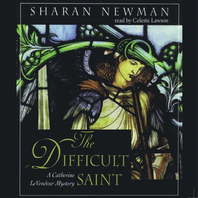 Sharan Newman - Difficult Saint, Ljudbok